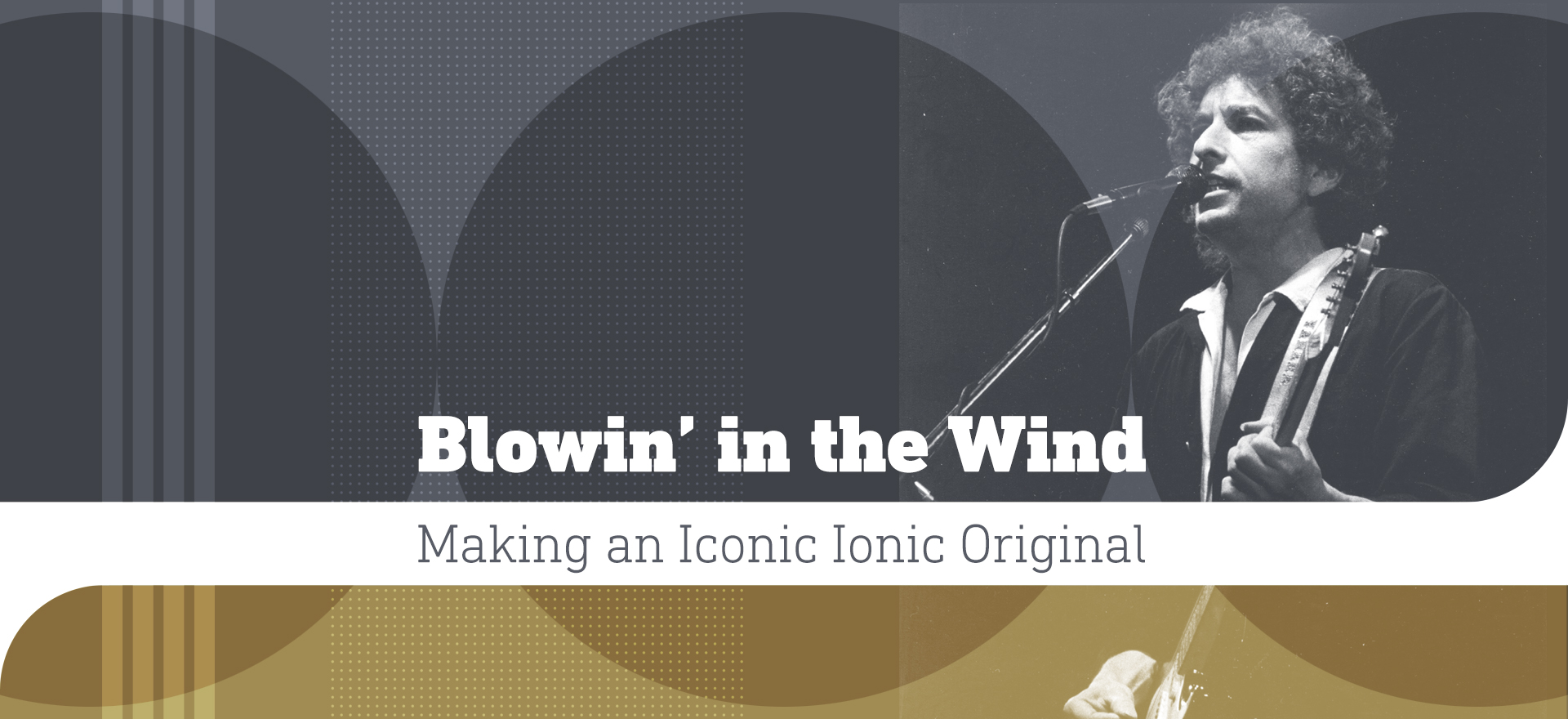Blowin' in the Wind, Making an iconic ionic original